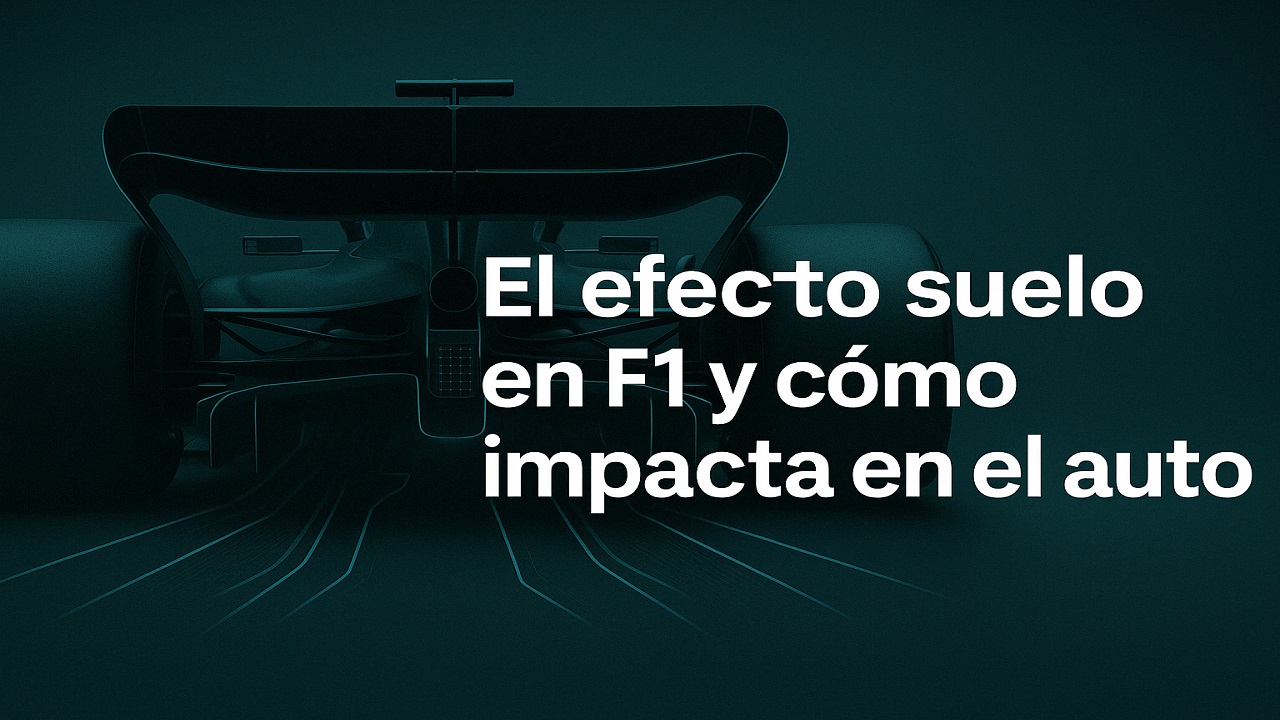 El efecto suelo en F1 y cómo impacta en el rendimiento del auto